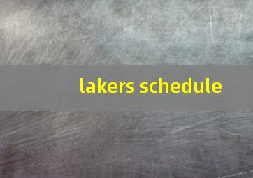 lakers schedule